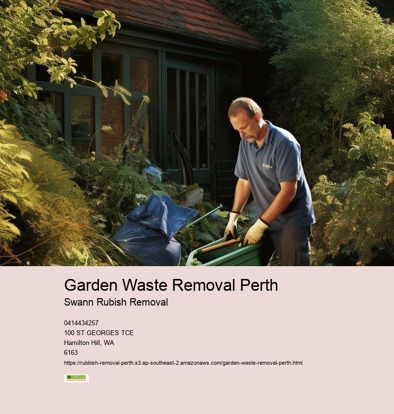 Garden Waste Removal Perth